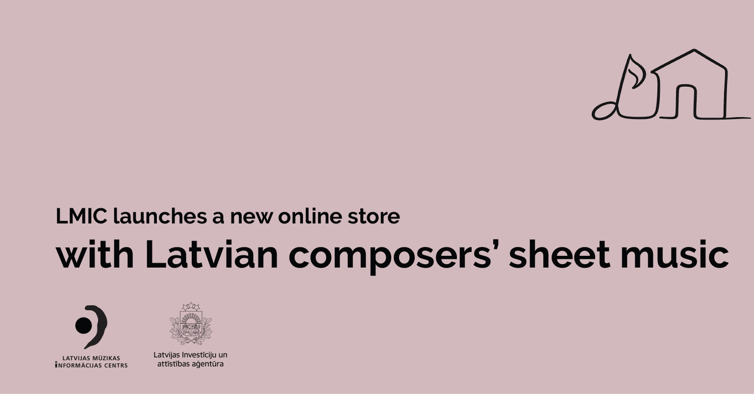 Latvian Music Information Centre launches a new online store with sheet music by Latvian composers